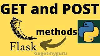 Python Flask Tutorial for Beginners | Get and Post Methods