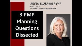 PMP Exam: 3 Planning Questions Dissected | Aileen Explains!