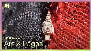 Art X Lagos | MAFF Presents