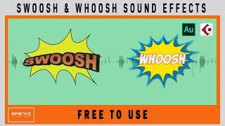 Swoosh & Whoosh Sound Effect Collections | 5 Minutes | SFX
