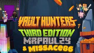 Vault Hunters 3rd Edition Minecraft Modpack (feat. @missace8637 ) Will we die in the Vault?
