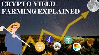 Crypto Yield Farming Explained For Beginners 