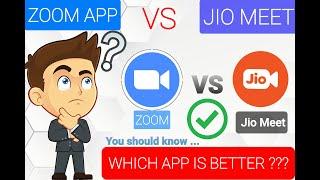 Zoom Vs Jiomeet || Which is better App To Use || What is Difference  B/W Zoom And Jiomeet || KNOW?