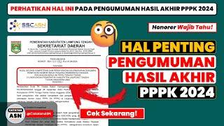 Penting! Pengumuman Hasil Akhir Seleksi PPPK 2024 Pusat & Daerah – Perhatikan Hal Ini 