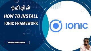 HOW TO INSTALL IONIC FRAMEWORK