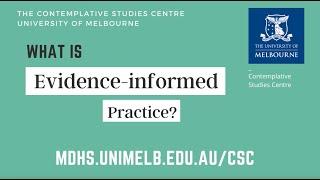 What is evidence-informed practice?