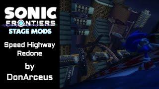 Sonic Frontiers [PC] - Stage Mods - Speed Highway Redone by DonArceus