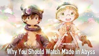 Why You Should Watch Made in Abyss