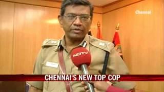 Chennai's new top cop