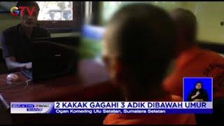 Bejat! Kakak Beradik di Sumsel Lakukan Tindakan Asusila Terhadap Adik Kandung Sendiri - BIS 12/08