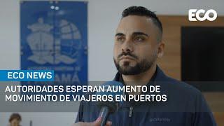 Autoridades esperan aumento de movimiento de viajeros en puertos de Panamá | #EcoNews