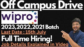 Wipro Off Campus Drive for Freshers | 2023,2022,2021 Batch Eligible | Applyy Now 