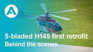 Behind the scenes of the H145 first retrofit