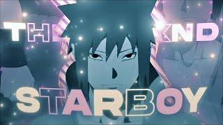 Starboy - Sasuke Uchiha [Edit/AMV] + Free Project File