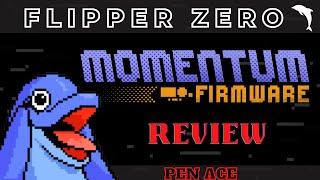 Flipper Zero - Momentum Firmware Review