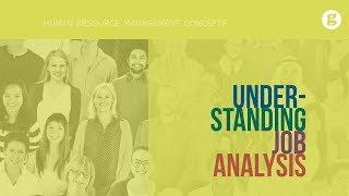 Understanding Job Analysis