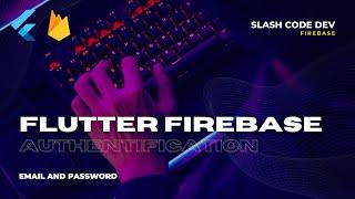 Flutter Firebase Email Authentication Tutorial: Registration & Login