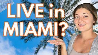 Is Miami A Good Place To Live... For YOU? | Explore Life In Miami To Decide