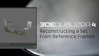 3DEqualizer4 [advanced] - Reconstructing a Set from Reference Frames