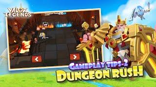 Gameplay Tips 2- Dungeon Rush