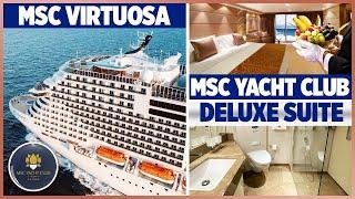 MSC Cruises | MSC Virtuosa Yacht Club Deluxe Suite Tour