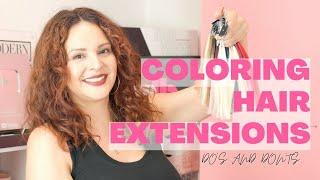 Coloring Hair Extensions - DO'S & DONT'S TO AVOID SPOTTY HAIR COLOR ON EXTENSIONS #hairextensions