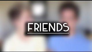 Friends - feat. Marcus Butler