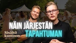 #19 Lauri Kaivoluoto | Tapahtuman järjestäminen | Sisältö Kuntoon Podcast