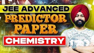 JEE Advanced 2024 | Predictor Paper | Chemistry | IIT JEE | Pahul Sir