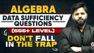 Algebra Data Sufficiency Questions | GMAT  Quant Focus Edition