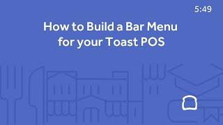 How to Build a Bar Menu for your Toast POS