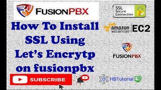 Fusionpbx How to Add Domain and Configure the Let’s Encrypt SSL Certificate |#fusionpbx #HBTutorial