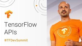 The Practitioner's Guide with TF High Level APIs (TensorFlow Dev Summit 2018)