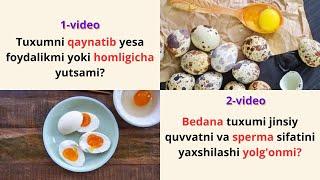 Tuxumni qaynatilgani foydalimi yoki homligicha yutishlikmi Bedana tuxim jinsiy quvvatni oshirmaydimi