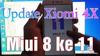 CARA Flash dan Update Xiomi 4X MIUI 8  ke  MIUI 11