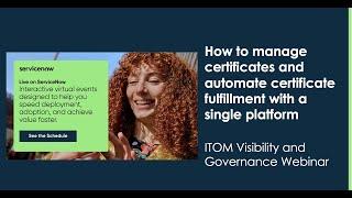 How to manage certificates and automate certificate fulfillment with a single platform