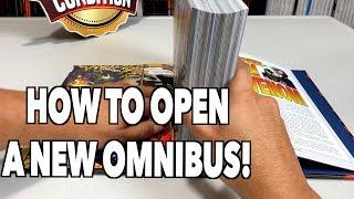 How to properly open new Omnibus and Hardcovers!