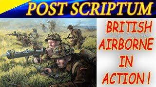 Post Scriptum. Action moments of British airborne. Британский десантник в действии!