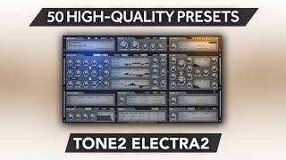 TONE 2 ELECTRA X / 2  50 Custom Sounds ► RXVLND XP V2