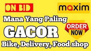 MotoVlog #4. Mana yang paling GACOR Maxim Onbid Bike, Delivery, Food shop..