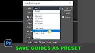 Save Guides as a Preset in Photoshop