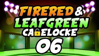 Pokemon Fire Red & Leaf Green Cagelocke vs @leafgreengaming Ep 6