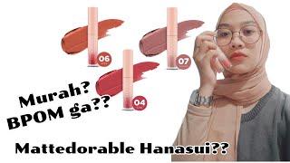 Lip Cream Hanasui || No. 4 No.6 No.7 || Murah sudah BPOM tapi???