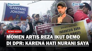 MOMEN Artis Reza Rahadian Ikut Demo di DPR: Turun Sebagai Rakyat, Murni Karena Hati Nurani Saya