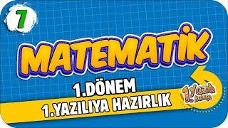 7. Sınıf Matematik 1.Dönem 1.Yazılıya Hazırlık | 2021 