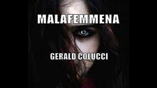 MALAFEMMENA #2  ( GERALD COLUCCI )