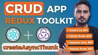 Complete CRUD APP using Redux Toolkit and createAsyncThunk | API call using Redux Toolkit