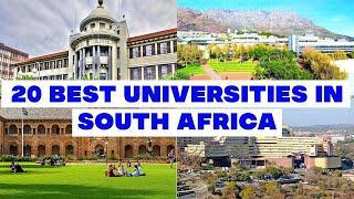 TOP 20 BEST UNIVERSITIES IN SOUTH AFRICA 2024