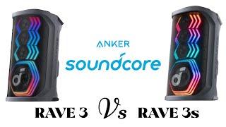 Anker Soundcore Rave 3 vs Rave 3S Party Karaoke Speaker | Compare | Specifications | Features