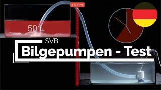 Bilgepumpen - der große Test! | SVB